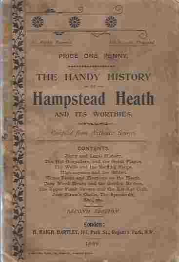 Image for The Handy History of Hampstead Heath and its Worthies, Compiled from Authentic Sources