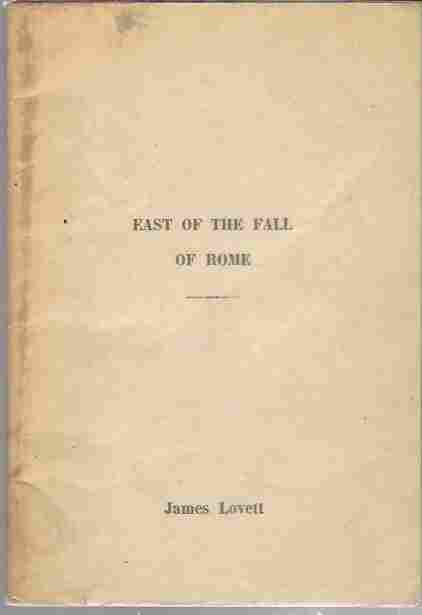Image for East of the fall of Rome A Byzantine bedside companion