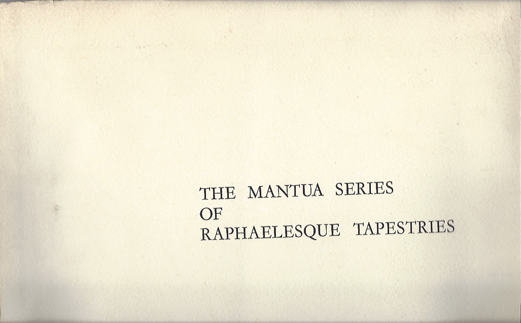Image for The Mantua Series of Raphaelesque Tapestries