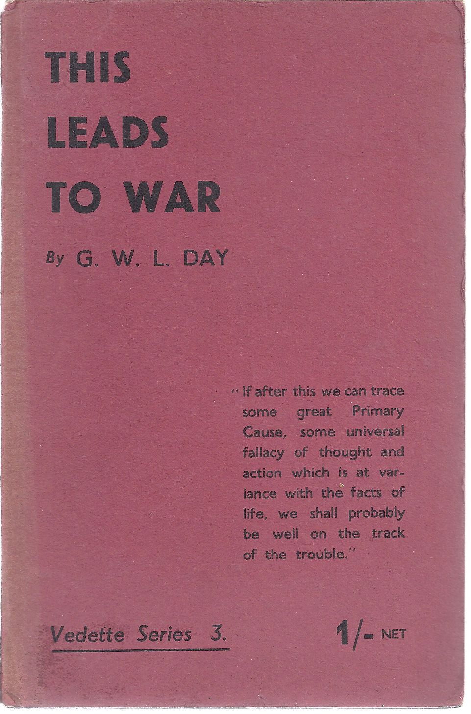 Image for This Leads to War