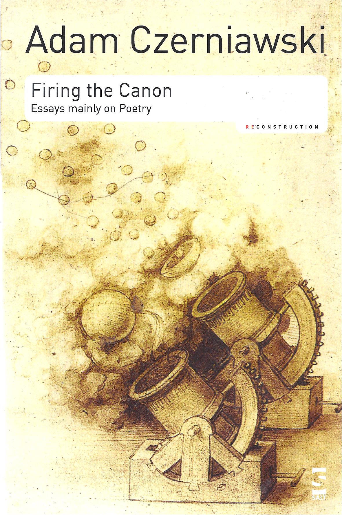 Image for Firing the Canon Essays mainly on poetry