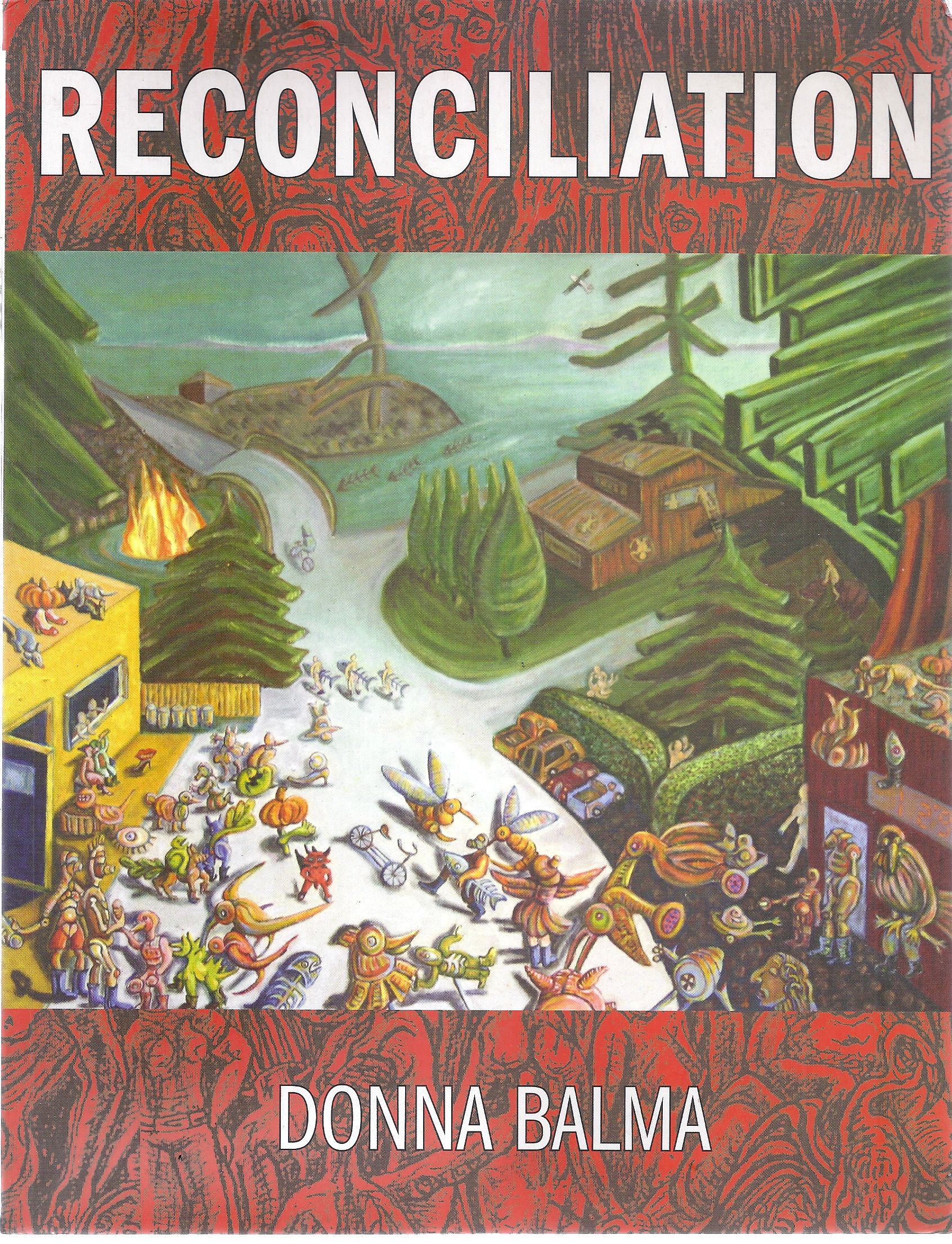 Image for Reconciliation The Life and Work of Donna Balma