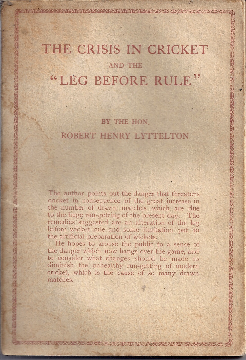 Image for The Crisis in Cricket and the "Leg Before Rule"