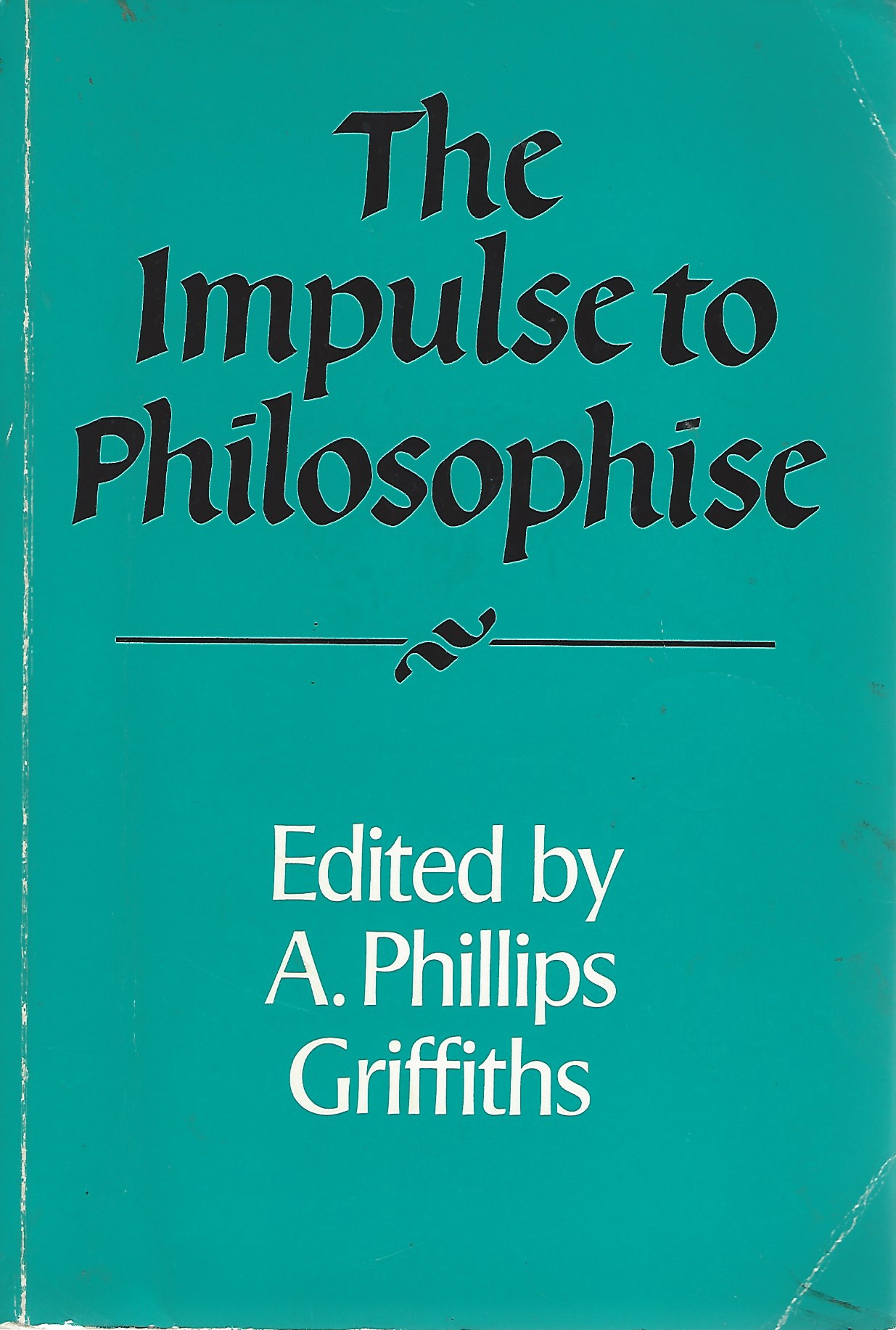 Image for The Impulse to Philosophise