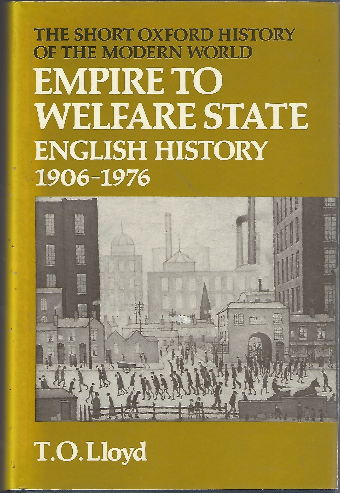 Image for Empire to Welfare State English History, 1906-76