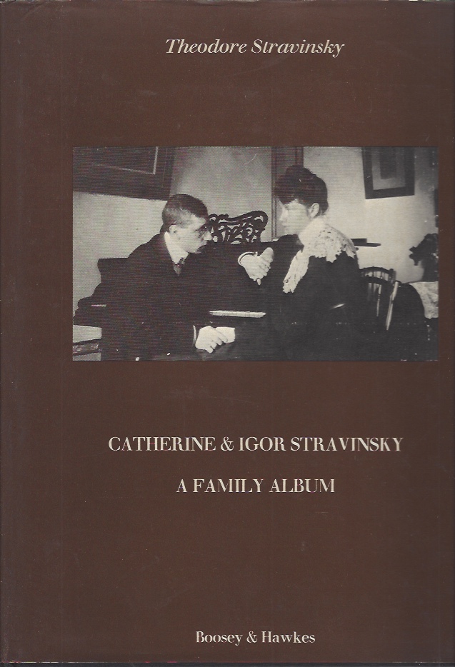 Image for Catherine and Igor Stravinsky A Family Album