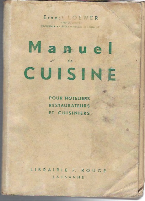 Image for Manuel de Cuisine pour Hoteliers, Restaurateurs et Cuisiniers