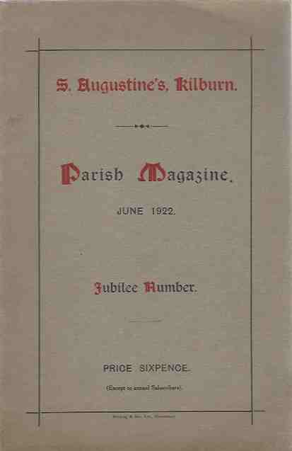 Image for St. Augustine's, Kilburn - Parish Magazine, June 1922: Jubilee Number