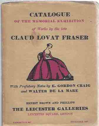 Image for Catalogue of the Memorial Exhibition of Works by the Late Claud Lovat Fraser.