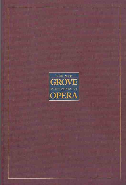 Image for The New Grove Dictionary of Opera: 4 Vols.