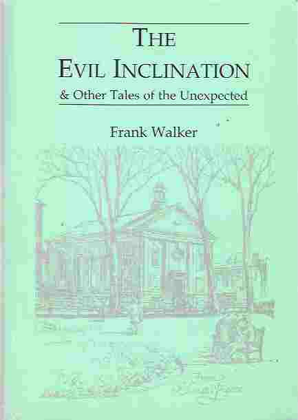 Image for The Evil Inclination & Other Tales of the Unexpected