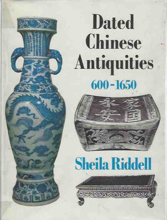 Image for Dated Chinese Antiquities 600-1650