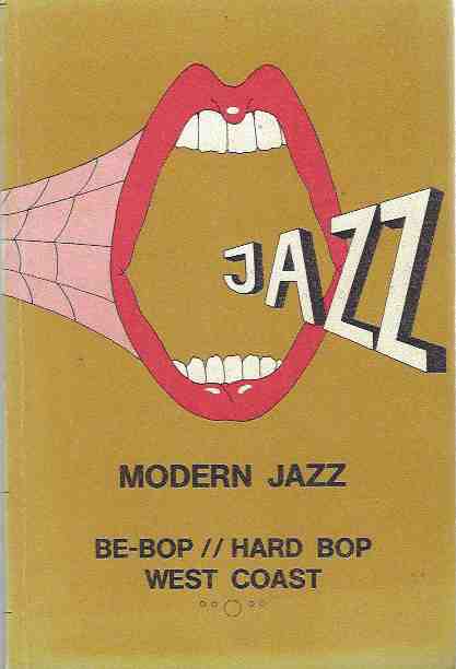Image for Modern Discography: Modern Jazz/ Be-Bop/Hard Bop/ West Coast - Vol 2: D-H.