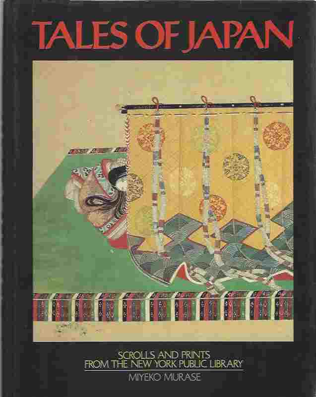 Image for Tales of Japan Scrolls and Prints from the New York Public Library