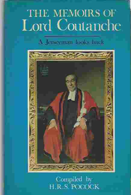 Image for The Memoirs of Lord Coutanche: A Jerseyman Looks Back