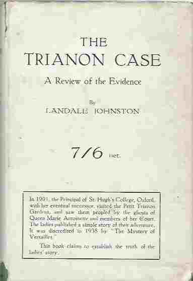 Image for The Trianon Case A Review of the Evidence