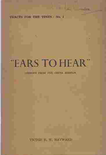 Image for Ears to Hear - Lessons from the China Mission.