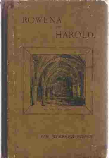 Image for Rowena & Harold: A Romance in Rhyme oa an Olden Time, of Hastings and Normanhurst