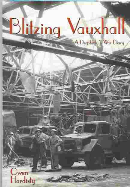 Image for Blitzing Vauxhall -- A Dogsbody's War Diary