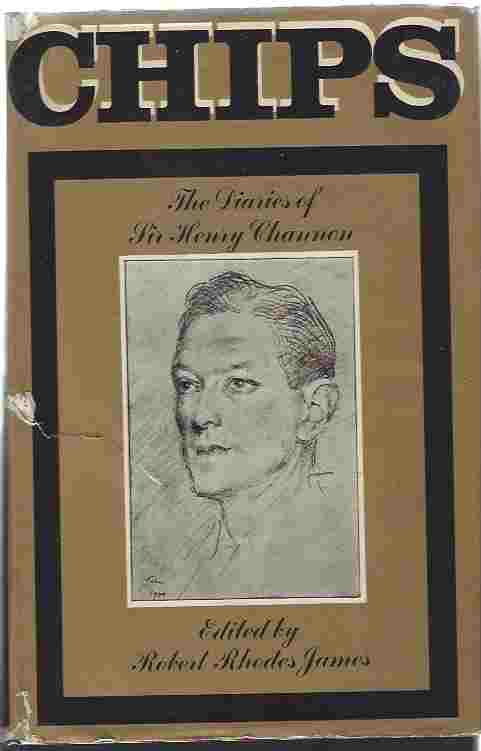Image for Chips: The Diaries of Sir Henry Channon
