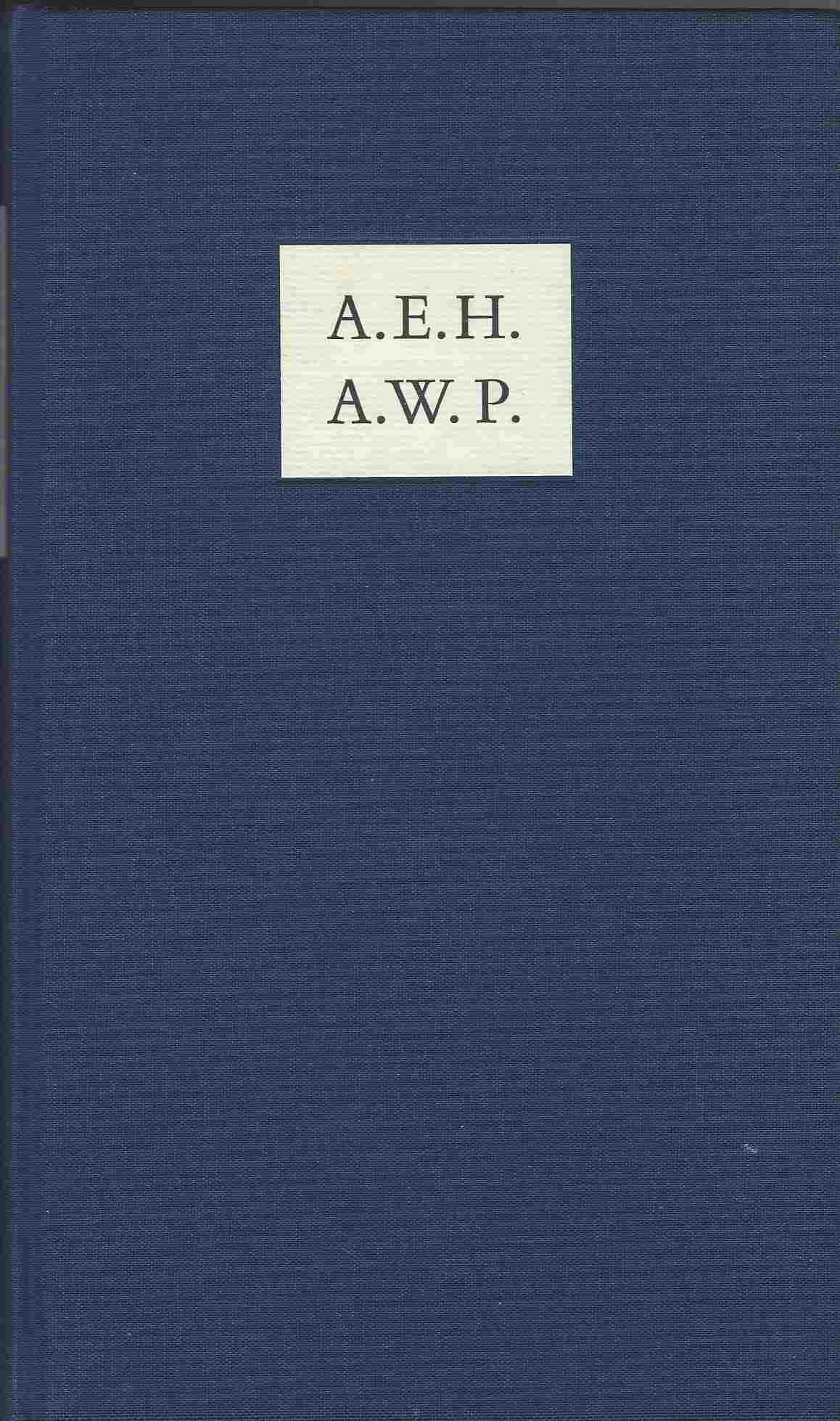 Image for AEH / AWP A Classical Friendship - A. E. Housman and A. W. Pollard