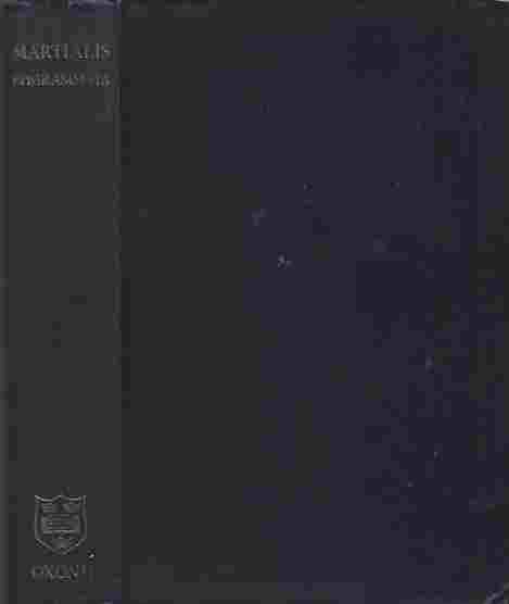 Image for M. Val. Martialis Epigrammata. Recognovit brevique adnotatione critica instruxit 2nd Edition