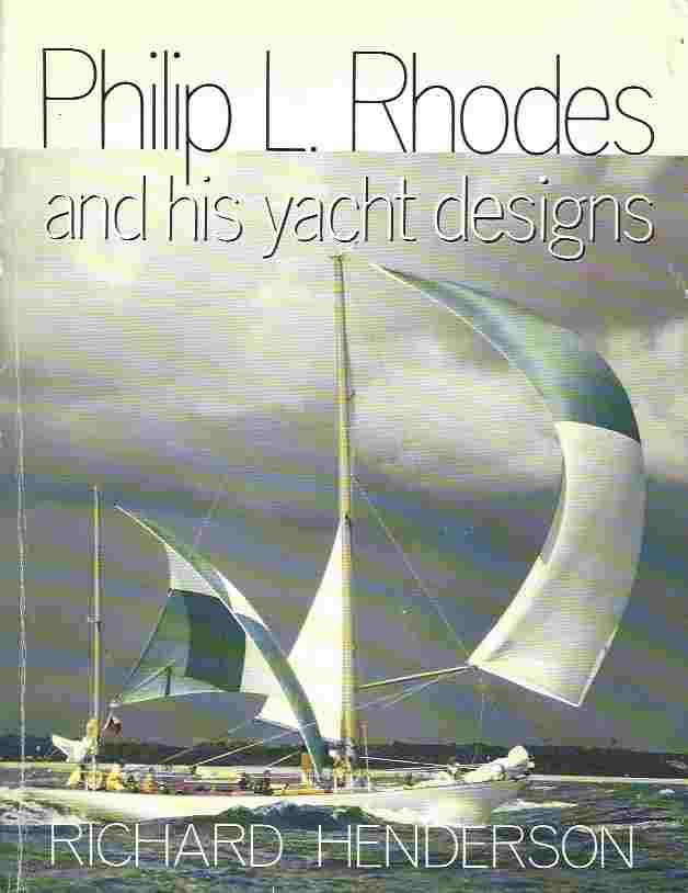 Image for Philip L.Rhodes and His Yacht Designs