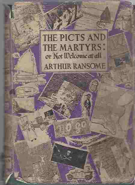 Image for The Picts and The Martyrs, or, Not Welcome at all
