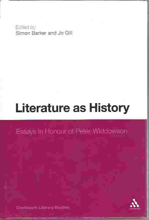 Image for Literature as History Essays in Honour of Peter Widdowson