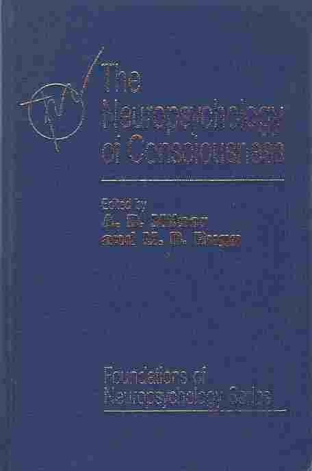 Image for The Neuropsychology of Consciousness
