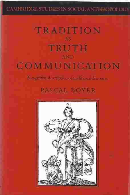 Image for Tradition as Truth and Communication A Cognitive Description of Traditional Discourse
