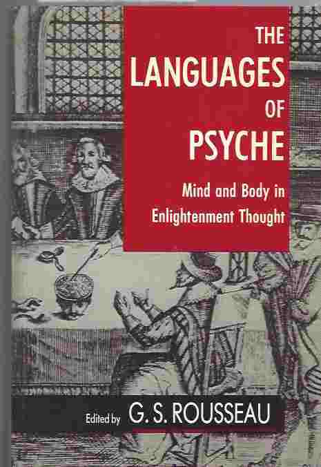 Image for The Languages of Psyche: Mind and Body in Enlightenment Thought. Clark Library Lectures 1985-1986