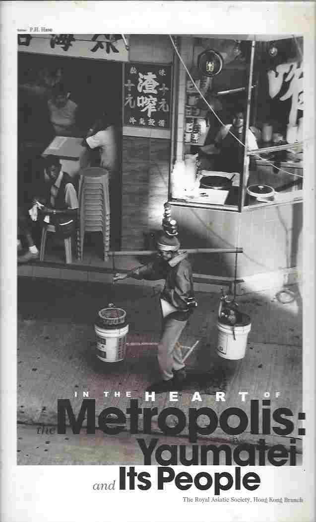 Image for In the Heart of the Metropolis: Yaumatei and Its People