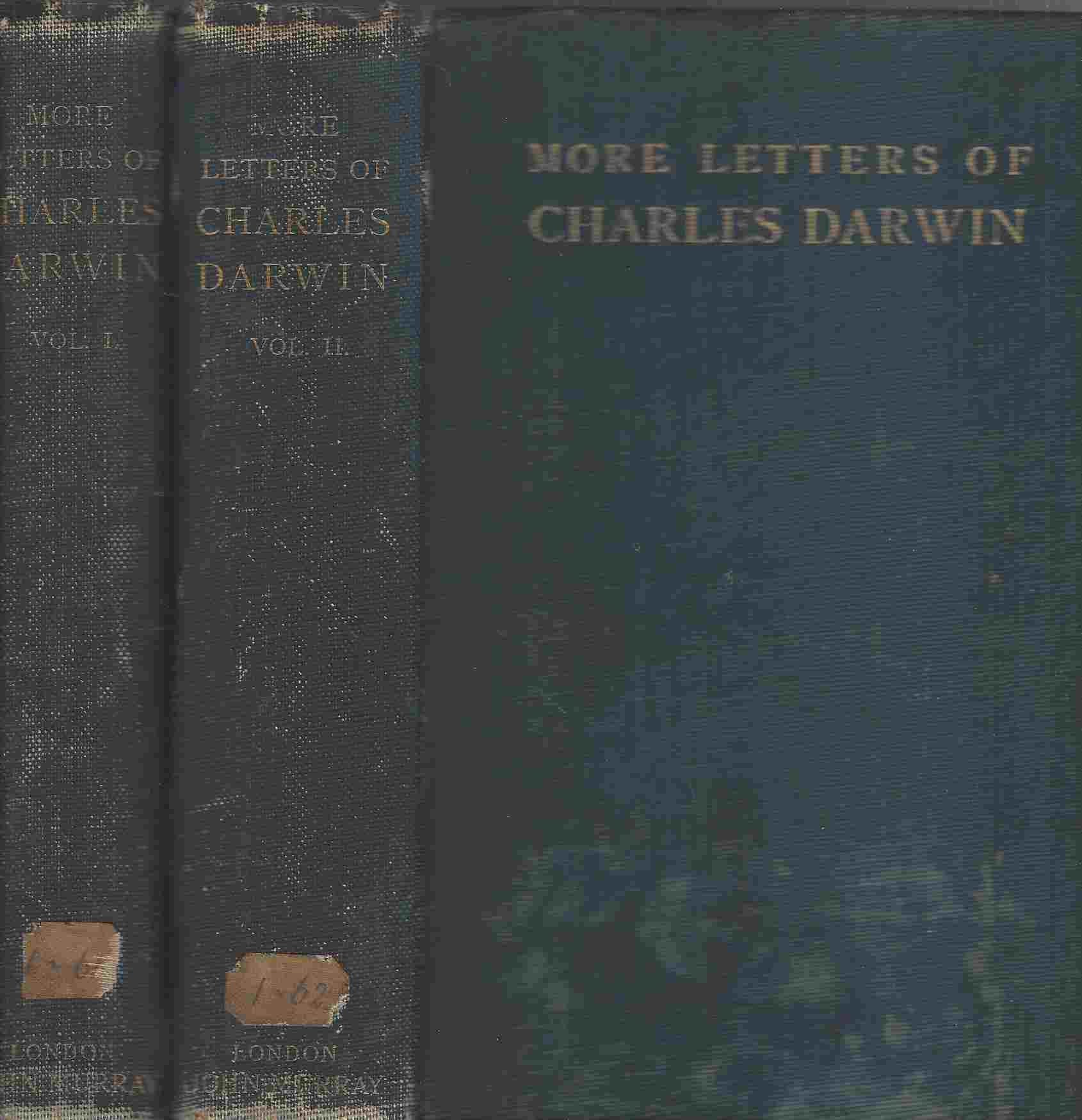 Image for MORE LETTERS OF CHARLES DARWIN A RECORD OF HIS WORK IN A SERIES OF HITHERTO UNPUBLISHED LETTERS. IN TWO VOLUMES.