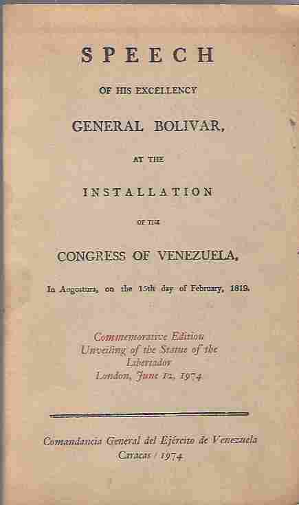 Image for Speech of His Excellency General Bolivar at the Congress of Venezuela