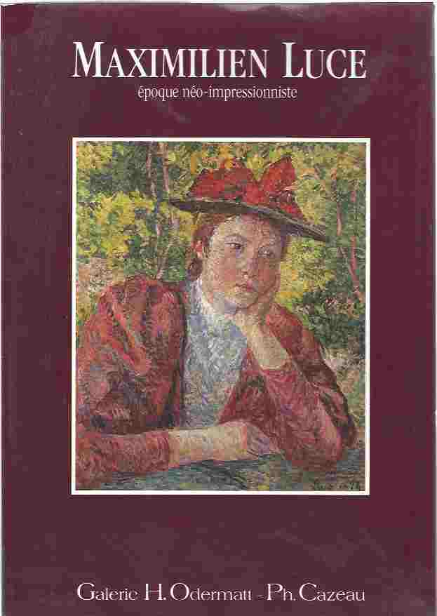 Image for Maximilien Luce: Époque néo-impressionniste 1887-1903