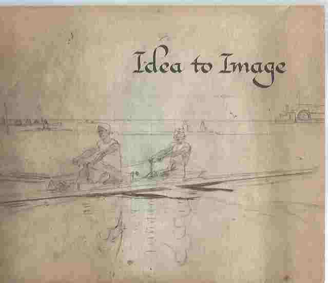 Image for Idea to Image -- Preparatory Studies from the Renaissance to Impressionism