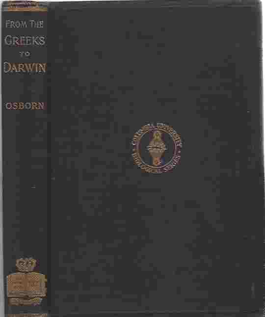 Image for From the Greeks to Darwin : An Outline of the Development of the Evolution Idea