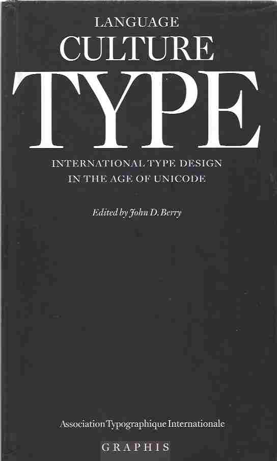 Image for Language Culture Type: International Type Design in the Age of Unicode
