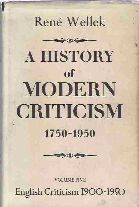 Image for History of Modern Criticism, 1750-1950 English Criticism, 1900-50 v. 5