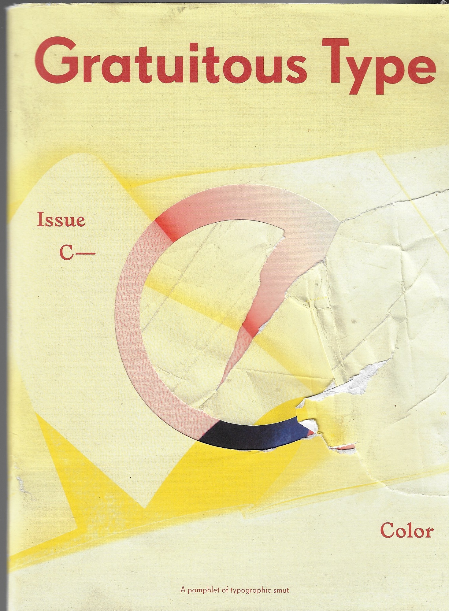 Image for Gratuitous Type, Issue C. A Pamphlet of Typographic Smut