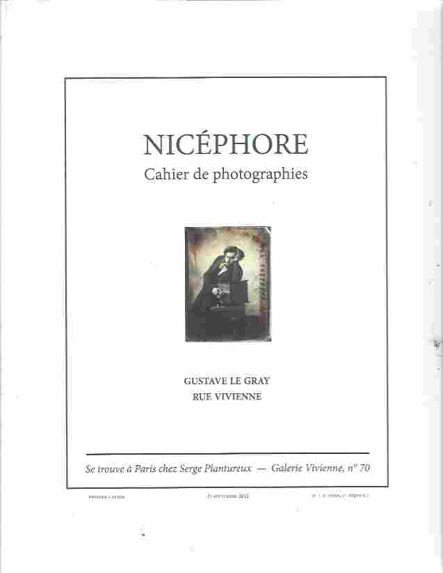 Image for Nicephore. Cahier de photographies Le Premier Atelier de Gustave Le Gray