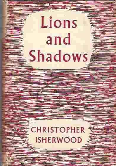 Image for Lions and Shadows An education in the Twenties