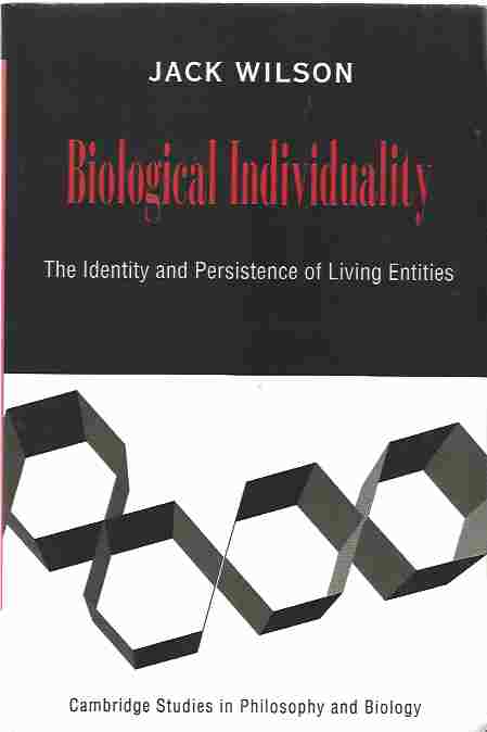 Image for Biological Individuality The Identity and Persistence of Living Entities
