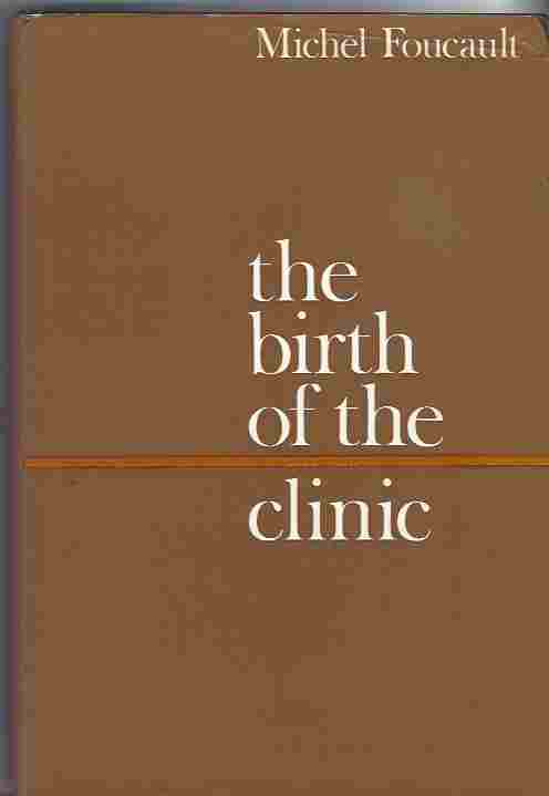 Image for The Birth of the Clinic