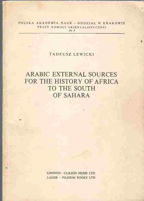 Image for Arabic External Sources for the History of Africa to the South of the Sahara