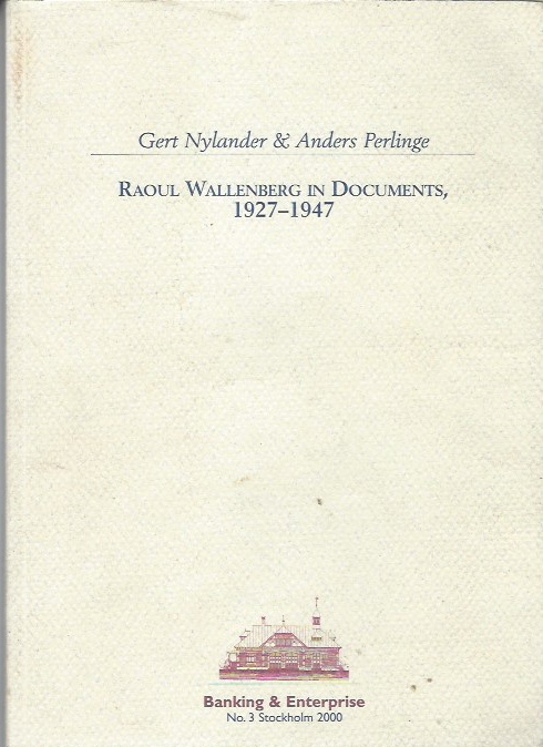 Image for Raoul Wallenberg in Documents 1927-1947