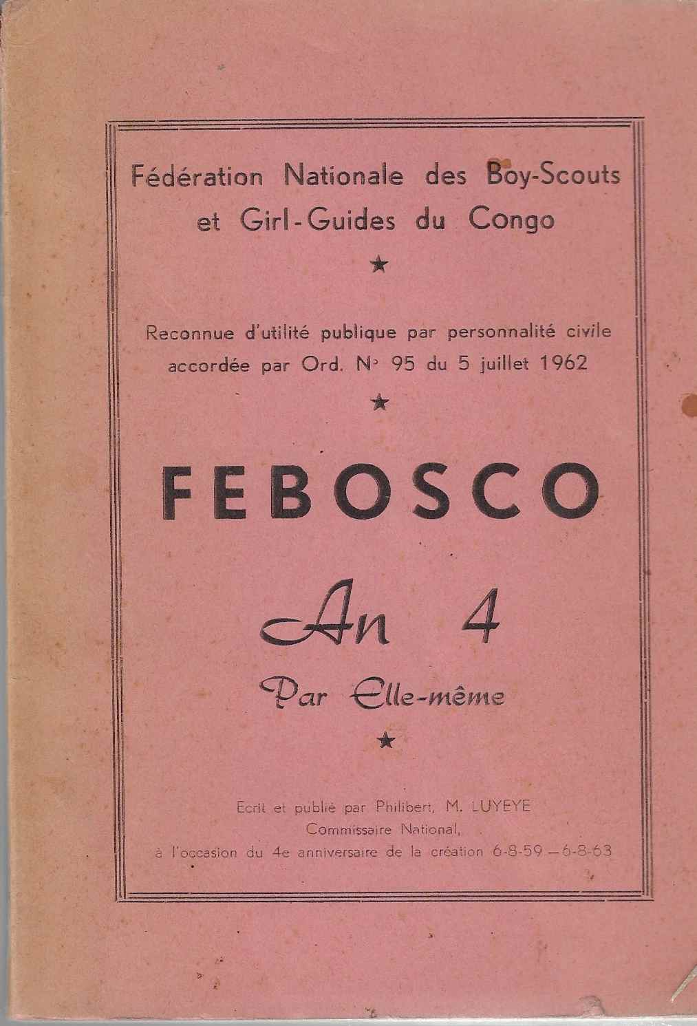 Image for Federation Nationale Des Boy-Scouts Et Girl-Guides Du Congo, Febosco an 4 Par Elle-Meme
