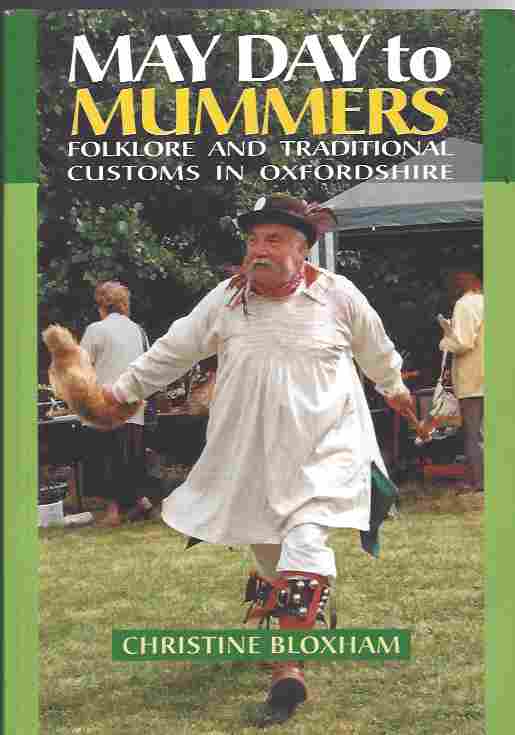 Image for May Day to Mummers Folklore and Traditional Customs of Oxfordshire