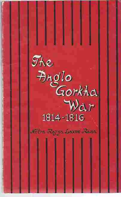 Image for The Anglo-Gorkha War 1814-1816